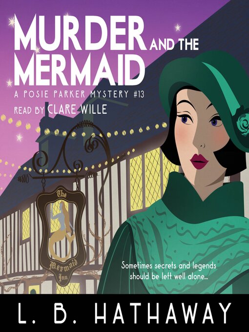 Title details for Murder and the Mermaid by L.B. Hathaway - Available